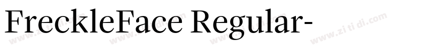 FreckleFace Regular字体转换